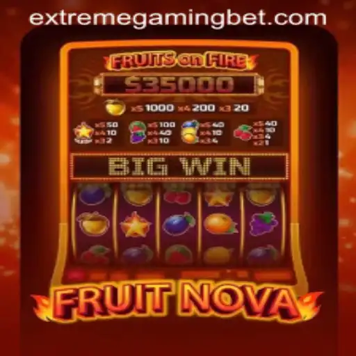 Exploring the Thrilling World of FruitNova: An Extreme Gaming Experience